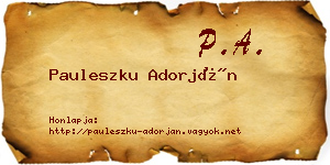 Pauleszku Adorján névjegykártya